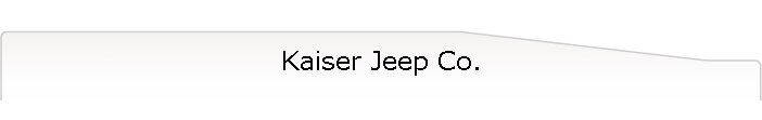 Kaiser Jeep Co.