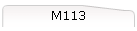 M113